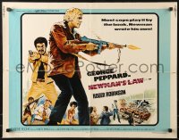 9z435 NEWMAN'S LAW int'l 1/2sh 1974 most cops play by the book, George Peppard writes his own, Akimoto art!