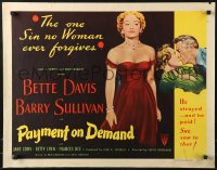 9z445 PAYMENT ON DEMAND style A 1/2sh 1951 classic art of Bette Davis, who made & will break Sullivan!