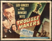 9z511 TROUBLE MAKERS 1/2sh 1949 Leo Gorcey & Bowery Boys w/Huntz Hall & Gabriel Dell, rare!