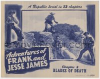 1a250 ADVENTURES OF FRANK & JESSE JAMES chapter 4 LC 1948 Clayton Moore, Neill, Blades of Death!