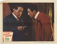 1a296 BLACK HAND LC #6 1950 Gene Kelly is sensational in his first great dramatic role, cool image!