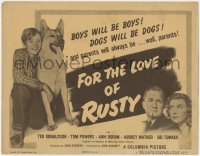 1a045 FOR THE LOVE OF RUSTY TC 1947 John Sturges directed, boy & his German Shepherd dog!