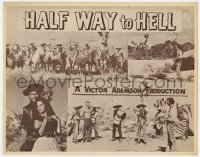 1a503 HALF WAY TO HELL LC 1961 Al Adamson, David Lloyd, wacky teen western images!