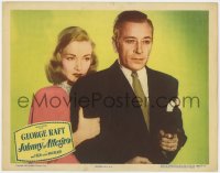 1a573 JOHNNY ALLEGRO LC #3 1949 George Raft & sexy Nina Foch have T-men & mobsters on their trail!