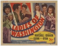 1a081 LADIES OF WASHINGTON TC 1944 Anthony Quinn with Trudy Marshall, Sheila Ryan & pretty girls!