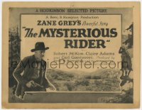 1a113 MYSTERIOUS RIDER TC 1921 Zane Grey's powerful story with Robert McKim holding gun!