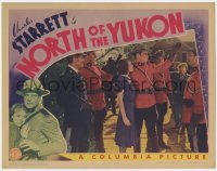 1a701 NORTH OF THE YUKON LC 1939 Mountie Charles Starrett, song-studded saga of mighty wilderness!!