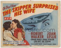 1a164 SKIPPER SURPRISED HIS WIFE TC 1950 Robert Walker & pretty Joan Leslie, cool winking art!