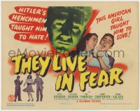 1a196 THEY LIVE IN FEAR TC 1944 Otto Kruger, WWII propaganda, Hitler's henchmen taught him to hate!