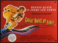 1b333 GREAT BALLS OF FIRE British quad 1989 Dennis Quaid as rock 'n' roll star Jerry Lee Lewis!