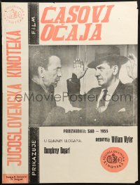 1b099 DESPERATE HOURS Yugoslavian 17x22 R1960s Humphrey Bogart, Fredric March, William Wyler!
