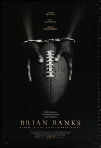 1c536 BRIAN BANKS advance DS 1sh 2019 Aldis Hodge in title role, hands in cuffs around football!