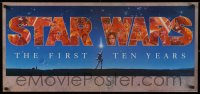 1c321 STAR WARS THE FIRST TEN YEARS 17x36 commercial poster 1987 completely different Alvin art!