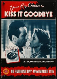 1c460 YOUR CHANCE TO KISS IT GOODBYE 12x17 special poster 1991 Bogart and Bergman from Casablanca!