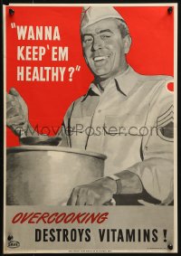 1c063 OVERCOOKING DESTROYS VITAMINS 14x20 WWII war poster 1944 smiling cook, wanna keep 'em healthy?