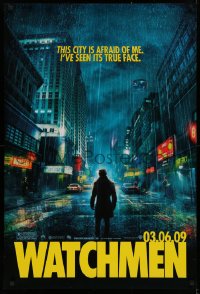 1c981 WATCHMEN teaser DS 1sh 2009 Zack Snyder, Jackie Earle Haley, this city is afraid of me!