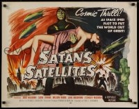 1g133 SATAN'S SATELLITES 1/2sh 1958 space spies plot to put the world out of orbit, cool sexy art!