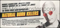 1h156 NATURAL BORN KILLERS 8sh 1994 Oliver Stone cult classic, huge image of Woody Harrelson!
