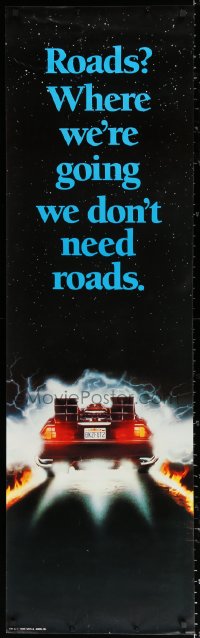 1h002 BACK TO THE FUTURE II door panel 1989 Zemeckis, roads? where we're going we don't need roads!