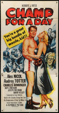 1j271 CHAMP FOR A DAY 3sh 1953 full-length image of boxer Alex Nicol held by sexy Audrey Totter!