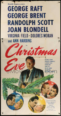 1j273 CHRISTMAS EVE 3sh 1947 George Raft w/gun, George Brent, Randolph Scott, Joan Blondell!