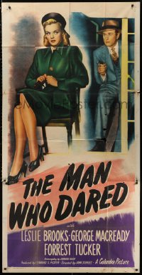 1j374 MAN WHO DARED 3sh 1946 directed by John Sturges, pretty Leslie Brooks, George Macready w/gun!