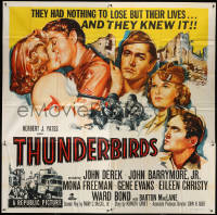 1j210 THUNDERBIRDS 6sh 1952 John Derek & Barrymore, they had nothing to lose but their lives, rare!