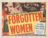 1k063 FORGOTTEN WOMEN TC 1949 many trashy bad girls, including smoking Noel Neill, of all people!