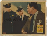 1k477 HERE I AM A STRANGER LC 1939 alcoholic Richard Dix explains the situation to police officer!