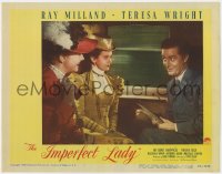 1k512 IMPERFECT LADY LC #7 1946 Ray Milland on train with Teresa Wright & Virginia Field!