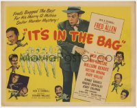 1k085 IT'S IN THE BAG TC 1945 Fred Allen, Jack Benny, Don Ameche, Rudy Vallee, murder mystery!