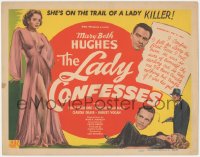 1k094 LADY CONFESSES TC 1945 Mary Beth Hughes is on the trail of a lady killer, Hugh Beaumont!
