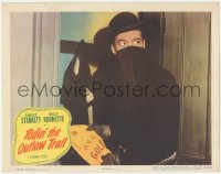 1k754 RIDIN' THE OUTLAW TRAIL LC #7 1951 close up of masked Charles Starrett as The Durango Kid!