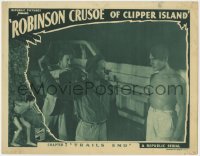 1k764 ROBINSON CRUSOE OF CLIPPER ISLAND chapter 7 LC 1936 sailor threatens Ray Mala with knife!