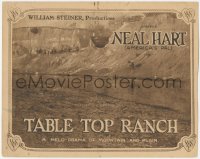 1k171 TABLE TOP RANCH TC 1922 America's Pal Neal Hart in a melo-drama of mountain and plain!