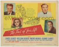 1k177 TIME OF YOUR LIFE TC 1947 James & Jeanne Cagney, Bendix, Morris, from William Saroyan's play!