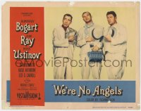 1k952 WE'RE NO ANGELS LC #3 1955 posed portrait of Humphrey Bogart, Aldo Ray & Peter Ustinov!