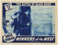 1k981 WINNERS OF THE WEST chapter 12 LC 1940 Dick Foran with gun drawn, The Battle of Black Hawk!