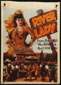 1p326 RIVER LADY Belgian 1948 Yvonne De Carlo, Dan Duryea, brawling story of the lusty Mississippi!