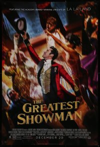 1r621 GREATEST SHOWMAN style B advance DS 1sh 2017 Hugh Jackman as P.T. Barnum, top cast!