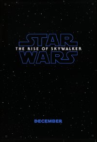 1r829 RISE OF SKYWALKER teaser DS 1sh 2019 Star Wars, title over black & starry background!