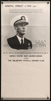 1r131 ADMIRAL ERNEST J. KING SAYS 14x28 WWII war poster 1943 to invest your paycheck to help!