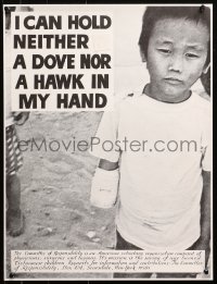 1r142 I CAN HOLD NEITHER A DOVE NOR A HAWK IN MY HAND 18x23 war poster 1970s child injured!