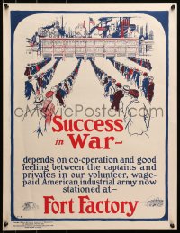 1r154 SUCCESS IN WAR 19x25 WWI war poster 1918 art of line of workers entering the Fort Factory!