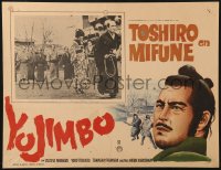 1s233 YOJIMBO Mexican LC 1963 Akira Kurosawa, border art of samurai warrior Toshiro Mifune!