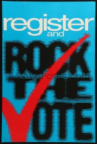 1s107 REGISTER & ROCK THE VOTE 15x23 special poster 1990s non-profit progressive political group!