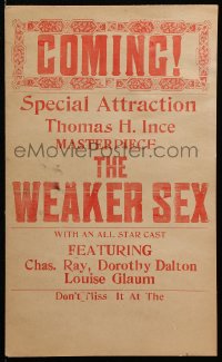 1s367 WEAKER SEX local theater 11x18 window card 1917 Dorothy Dalton, Thomas H. Ince masterpiece!