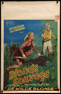 1y390 BLONDE SAVAGE Belgian 1947 Leif Erickson finds sexy Amazon Gale Sherwood in African jungle!