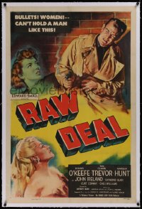 1z269 RAW DEAL linen 1sh 1948 bullets & Claire Trevor can't hold a man like Dennis O'Keefe, cool art!