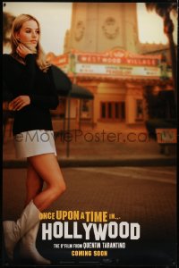 2a011 ONCE UPON A TIME IN HOLLYWOOD 48x73 wilding poster 2019 Margot Robbie as Tate, Coming Soon!